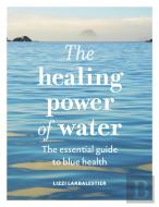 The Healing Power Of Water