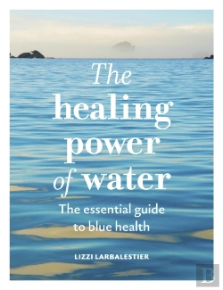 Bertrand.pt - The Healing Power Of Water