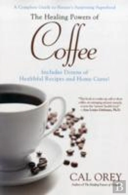 Bertrand.pt - The Healing Powers Of Coffee