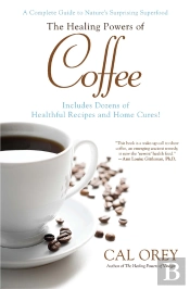 The Healing Powers Of Coffee