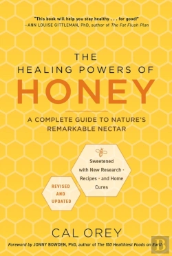 Bertrand.pt - The Healing Powers Of Honey: Revised And Updated