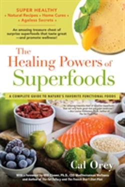 Bertrand.pt - The Healing Powers Of Superfoods