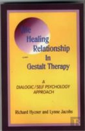 The Healing Relationship In Gestalt Therapy