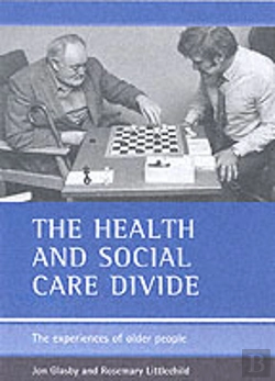 Bertrand.pt - The Health And Social Care Divide