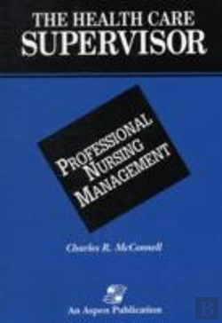 Bertrand.pt - The Health Care Supervisor On Professional Nursing Management