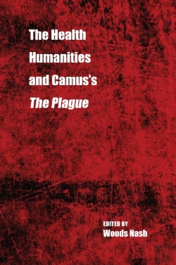 Bertrand.pt - The Health Humanities And Camus'S The Plague
