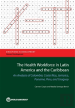 The Health Workforce In Latin America And The Caribbean