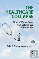 The Healthcare Collapse