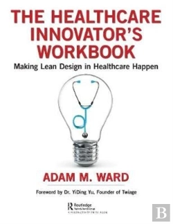 Bertrand.pt - The Healthcare Innovator'S Workbook
