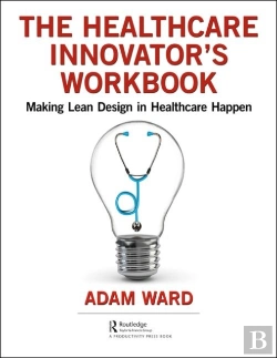 Bertrand.pt - The Healthcare Innovator'S Workbook