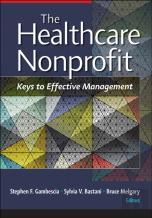 The Healthcare Nonprofit: Keys To Effective Management