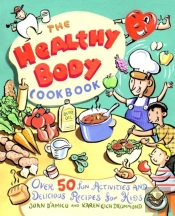The Healthy Body Cookbook