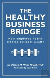 The Healthy Business Bridge