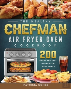 Bertrand.pt - The Healthy Chefman Air Fryer Oven Cookb