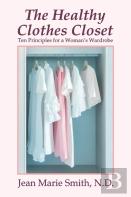 The Healthy Clothes Closet