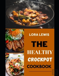 Bertrand.pt - The Healthy Crockpot Cookbook