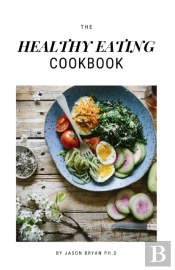 The Healthy Eating Cookbook