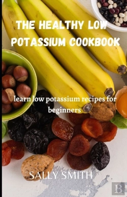 Bertrand.pt - The Healthy Low Potassium Cookbook