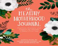 The Healthy Motherhood Journal