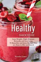 The Healthy Smoothie