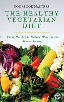 Bertrand.pt - The Healthy Vegetarian Diet: Fresh Recip