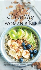 The Healthy Woman Bible