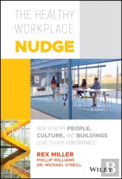 The Healthy Workplace Nudge
