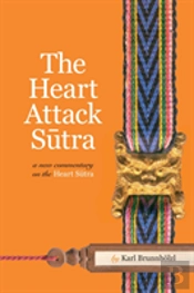 The Heart Attack Sutra