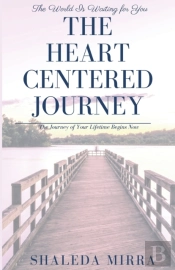 The Heart Centered Journey