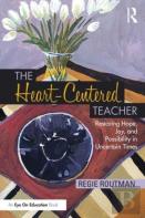 The Heart-Centered Teacher