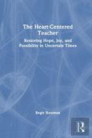 The Heart-Centered Teacher