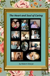 The Heart & Soul Of Caring