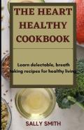 The Heart Healthy Cookbook