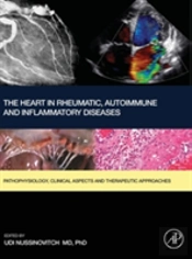 The Heart In Rheumatic, Autoimmune And Inflammatory Diseases