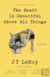 The Heart Is Deceitful Above All Things