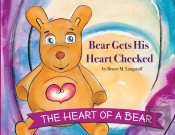The Heart Of A Bear