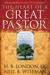 The Heart Of A Great Pastor