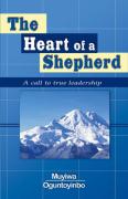 The Heart Of A Shepherd