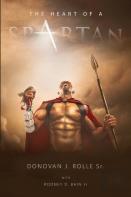 The Heart Of A Spartan