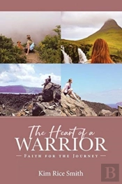 The Heart Of A Warrior