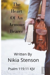 The Heart Of An Armour Bearer