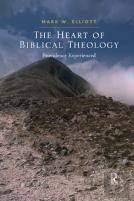 The Heart Of Biblical Theology