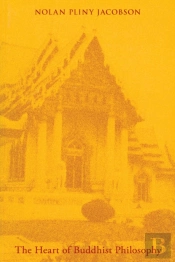 The Heart Of Buddhist Philosophy