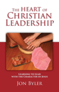 The Heart Of Christian Leadership