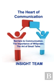 The Heart Of Communication : Barriers To