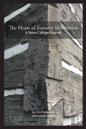 The Heart Of Forestry In America