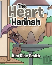 The Heart Of Hannah