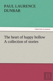 The Heart Of Happy Hollow A Collection Of Stories