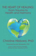 The Heart Of Healing
