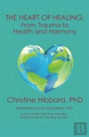 The Heart Of Healing